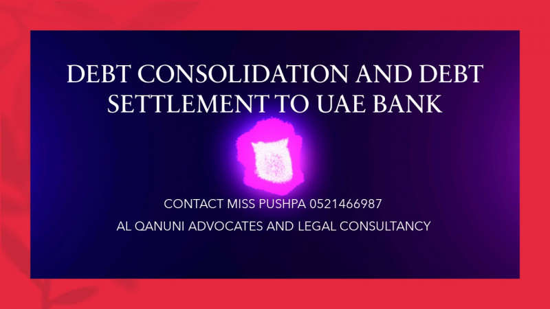 DEBT CONSOLIDATION AND DEBT SETTLEMENT TO UAE BANK22.jpg